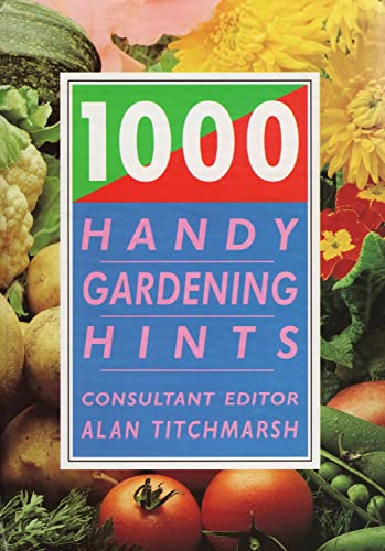 1000 Gardening Hints