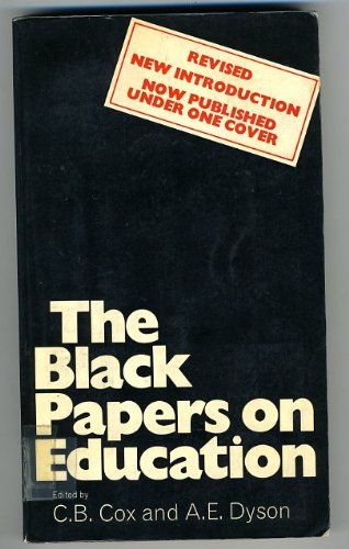 (Ed.) Black Papers on Education