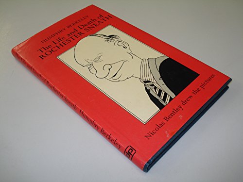 Life and Death of Rochester Sneath