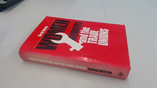 Women Workers and the Trade Unions