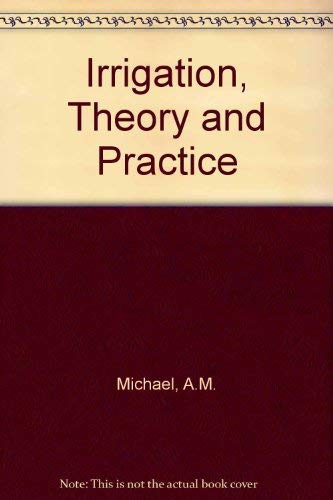 Irrigation: theory and practice