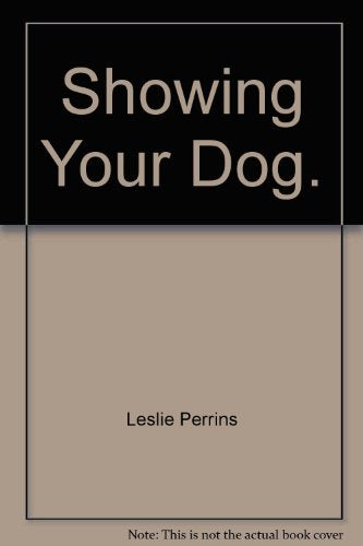 Showing Your Dog