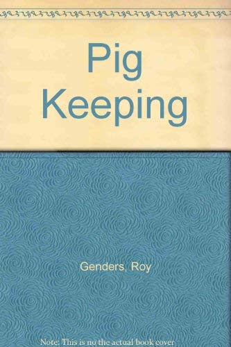 Pig Keeping