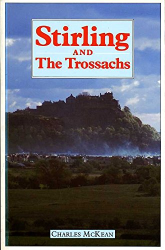 Stirling and the Trossachs
