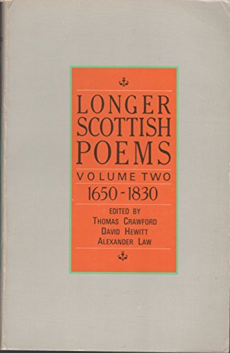 Longer Scottish Poems, Volume Two: 1650-1830