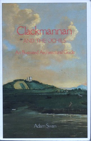 Clackmannan and the Ochils