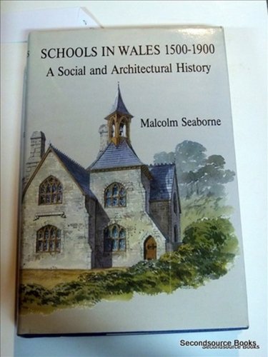 Schools in Wales, 1500-1900