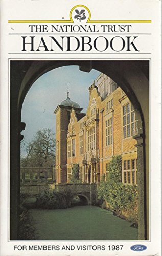 The National Trust Handbook for Members and Visitors