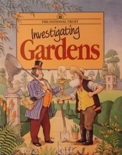 Investigating Gardens
