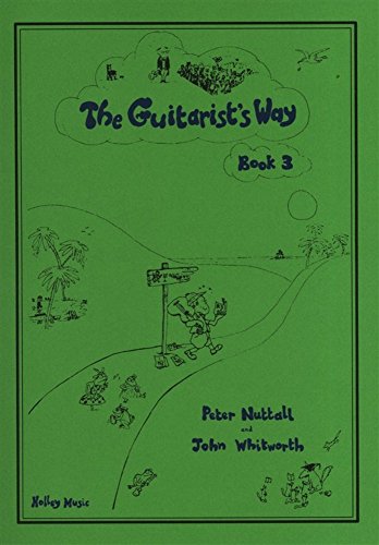 The Guitarist's Way - Book 3
