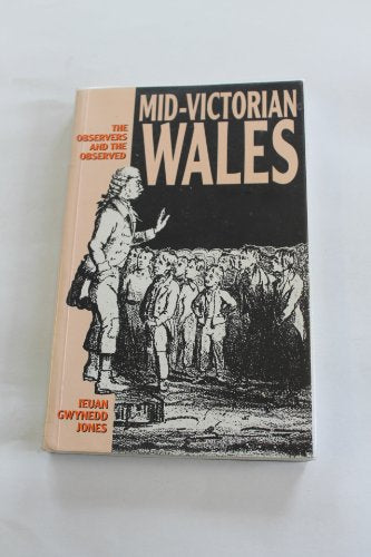 Mid-Victorian Wales