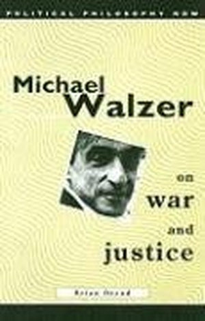 Michael Walzer on War and Justice