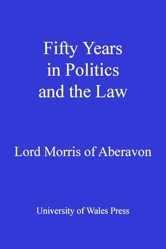 Fifty Years in Politics and the Law