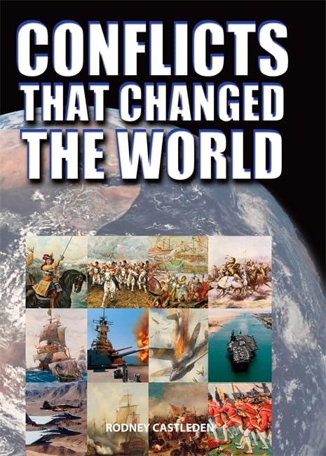Conflicts That Changed The World