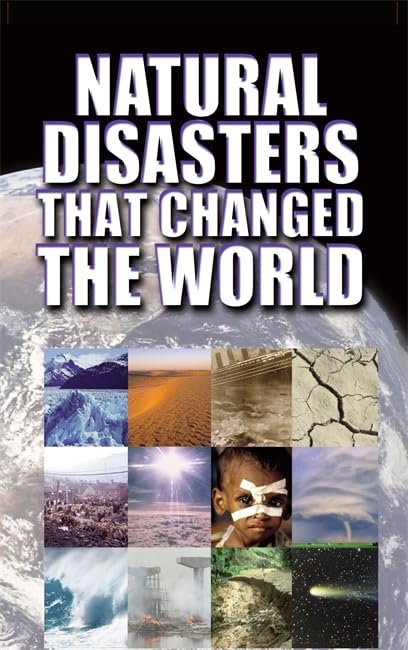Natural Disasters That Changed The World
