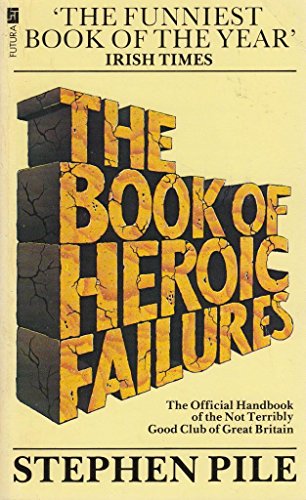 Book of Heroic Failures