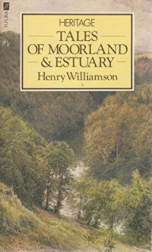 Tales of Moorland and Estuary