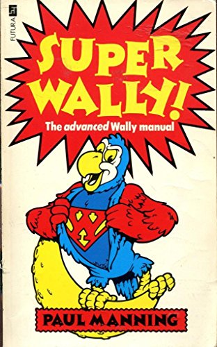 Superwally