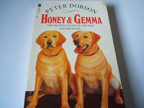 Honey and Gemma