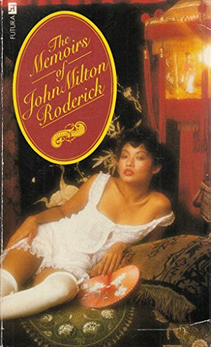Memoirs of John Milton Roderick