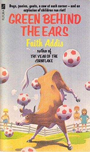 Green Behind the Ears