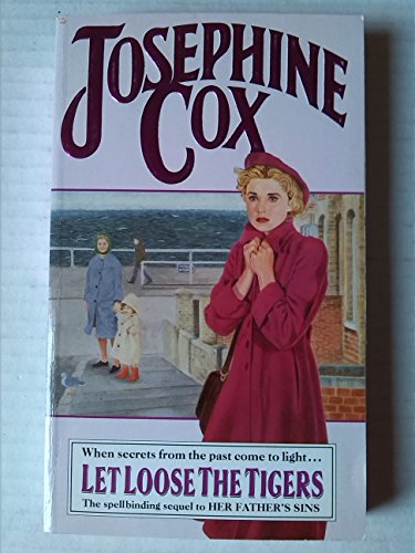 Let Loose the Tigers