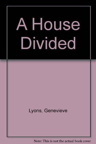 A House Divided