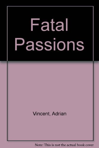 Fatal Passions