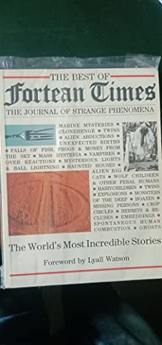 The Best of Fortean Times, the Journal of Strange Phenomena