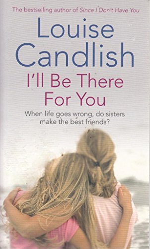 I'll Be There For You