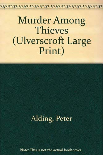 Murder Among Thieves