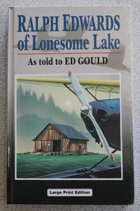 Ralph Edwards of Lonesome Lake 