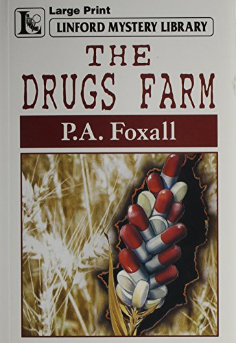 The Drugs Farm