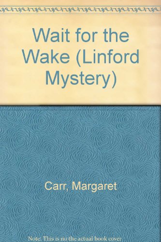 Wait for the Wake
