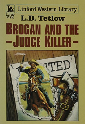 Brogan and the Judge Killer