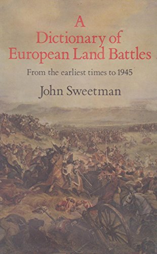 Dictionary of European Land Battles