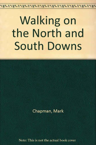 Walking on the North and South Downs