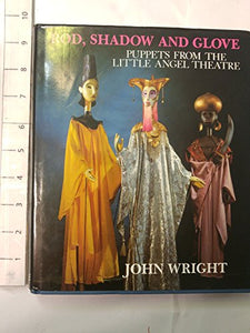 Rod, Shadow and Glove 