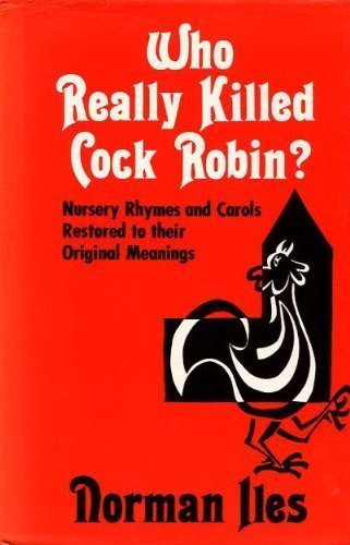 Who Really Killed Cock Robin?