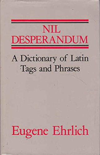 Nil Desperandum - Carpe Hunc Librum
