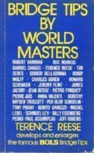 Bridge Tips by World Masters