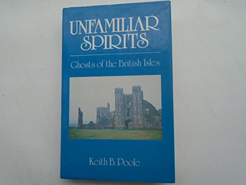 Unfamiliar Spirits