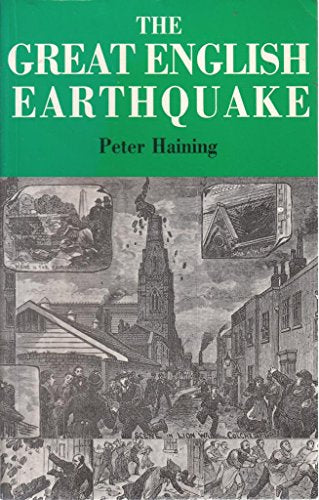 The Great English Earthquake