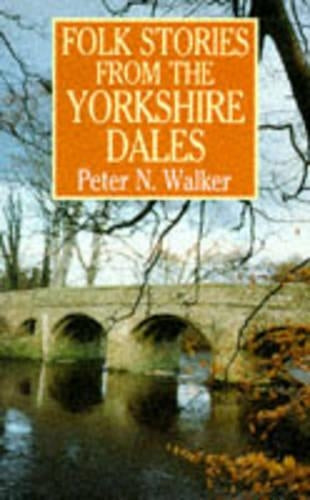 Folk Tales from the Yorkshire Dales