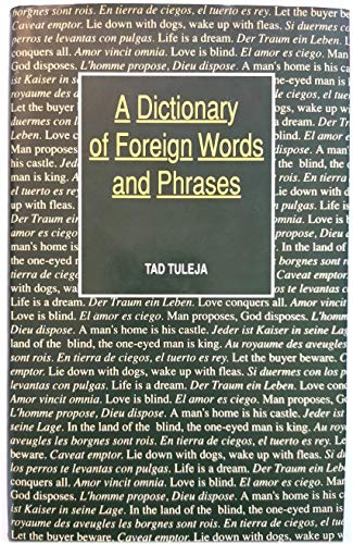 A Dictionary of Foreign Words and Phrases