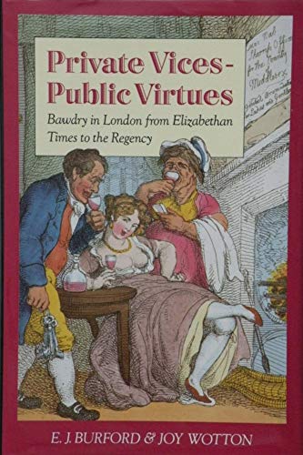 Private Vices-Public Virtues