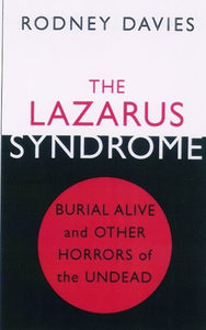 The Lazarus Syndrome 