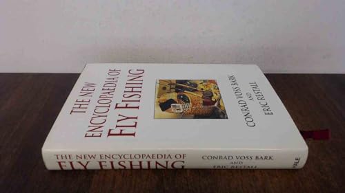 The New Encyclopaedia of Fly Fishing