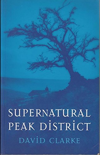 Supernatural Peak District