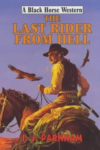 The Last Rider from Hell